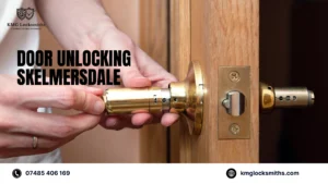 Door Unlocking Skelmersdale